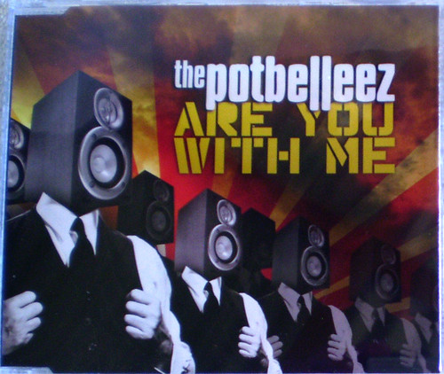 Electro House - THE POTBELLEEZ Are You With Me CD Single 2008