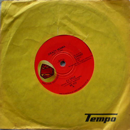Pop Rock - J.J. CALE Crazy Mama 7" Vinyl 1972