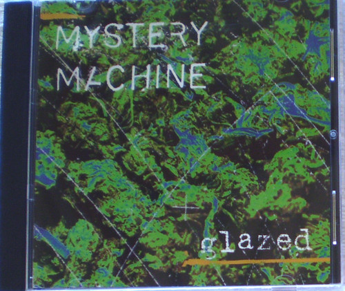 Alternative Rock - MYSTERY MACHINE Glazed CD 1993
