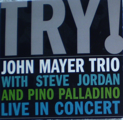 Indie Blues Pop Rock - JOHN MAYER TRIO (With Steve Jordan & Pino Palladino) Live In Concert CD (Card Digisleeve) 2005