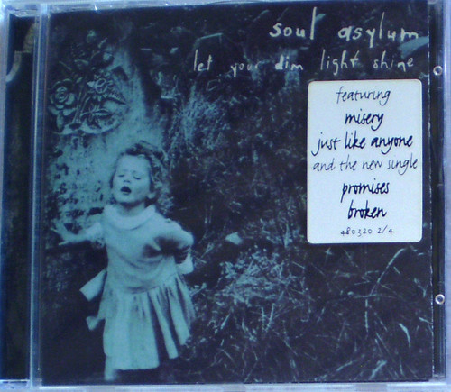 Indie Alternative Rock - SOUL ASYLUM Let Your Dim Light Shine CD 1995