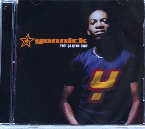 FRENCH Pop Rap Hip Hop - YANNICK  C'est Ça Qu'on Aime CD (French Release) 2000
