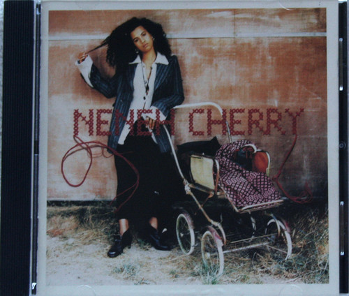 Downtempo Trip Hop - NENEH CHERRY Homebrew CD 1992