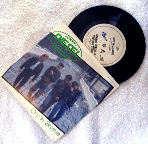 Hard Rock - Johnny Diesel & The Injectors Cry In Shame 7" Vinyl 1989 