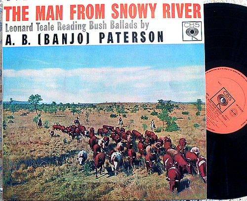 Spoken Word - THE MAN FROM SNOWY RIVER Leonard Teale (Reading Banjo Patterson)  Vinyl 1960's