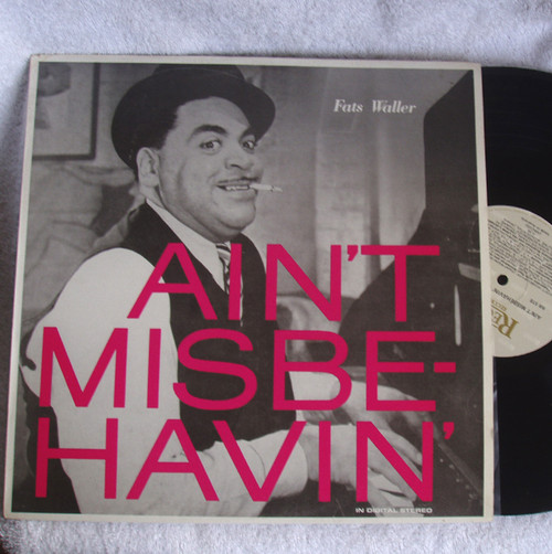 Jazz - Fats Waller Ain't Misbehavin'  Reissue 12" Vinyl 1987