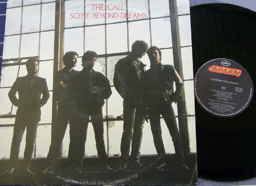 Rock - The Call Scene Beyond Dreams Vinyl 1984