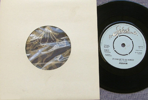 UK Pop - Jigsaw If I Have To Go Away 7" Vinyl 1977