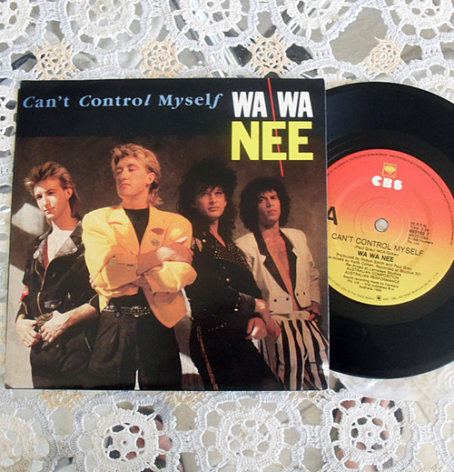 Synth Pop -  WA WA NEE Can't Control Myself  7" Vinyl 1988