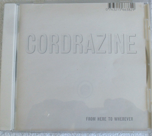 Jazz Rock - CORDRAZINE From Here To Wherever CD 1998