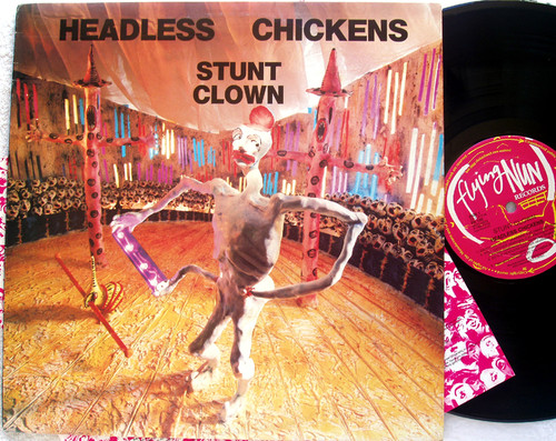 Alternative Rock - HEADLESS CHICKENS Stunt Clown Vinyl 1988