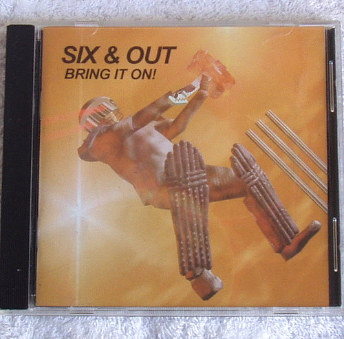 Rock - Six & Out Bring It On! CD 2001 Novelty Australian 