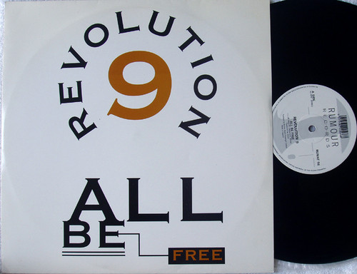 Hardcore House - Revolution 9 All Be Free 12" Vinyl 1992