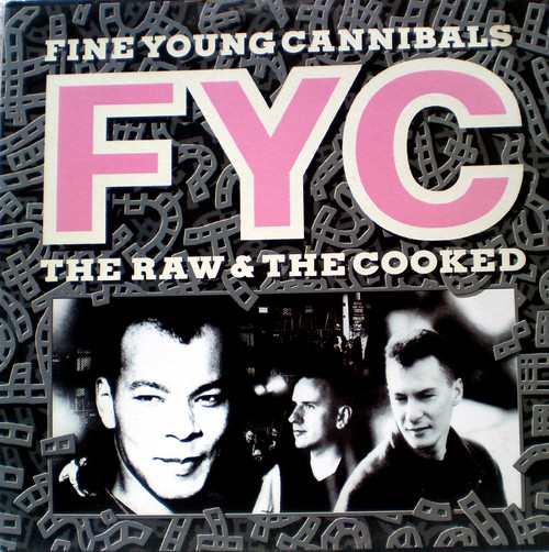 Synth Pop - FYC (Fine Young Cannibals) The Raw & The Cooked Vinyl 1989