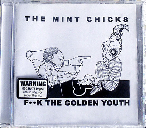 NZ Art Punk - THE MINT CHICKS Fuck The Golden Youth CD 2005 