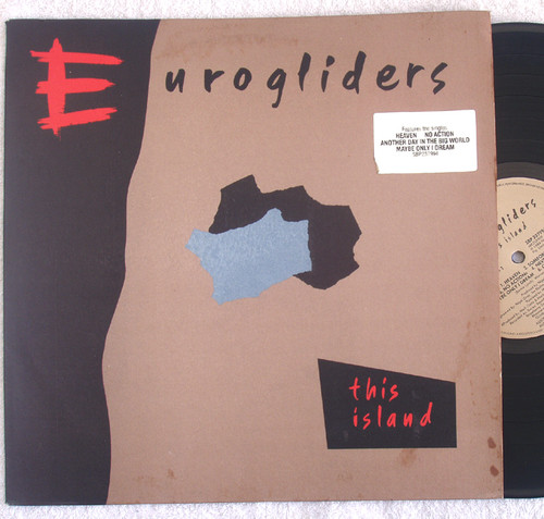 Synth Pop - Eurogliders  This Island Vinyl 1984 