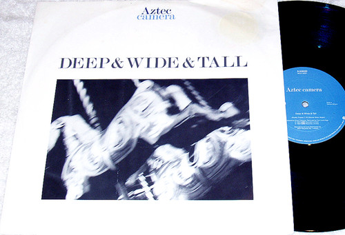 Synth Pop - AZTEC CAMERA Deep & Wide & Tall 12" Vinyl 1987 