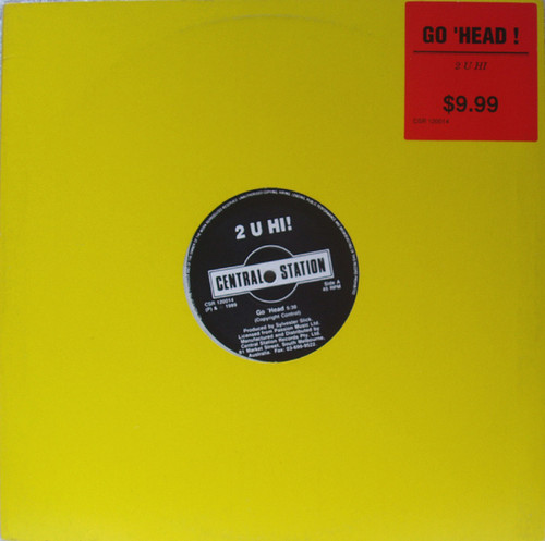 Acid House - 2 U HI! Go 'Head 12" Vinyl (Central Station) 1989