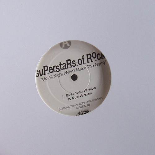 Progressive House - SUPERSTARS OF ROCK Up All Night 12" Vinyl 1997