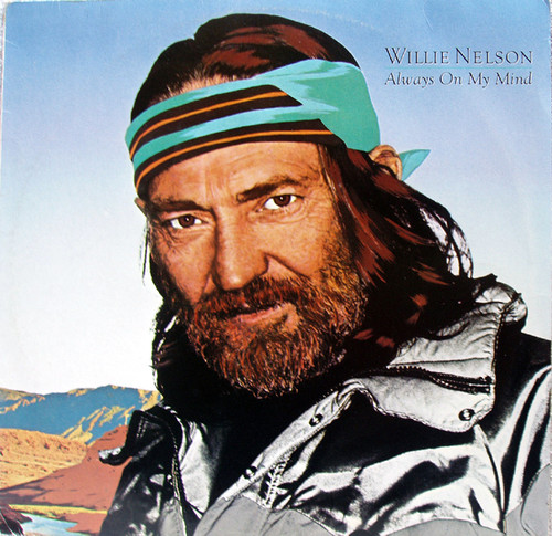 Country Ballads - WILLIE NELSON Always On My Mind Vinyl 1982 