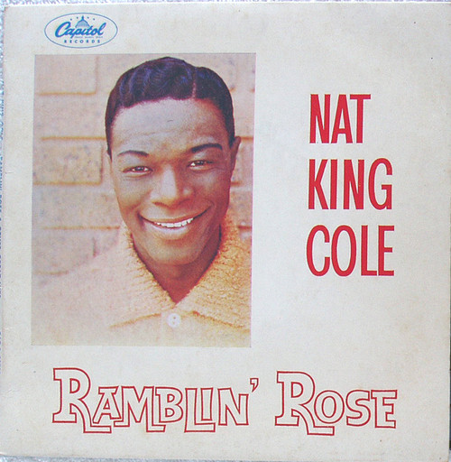 Vocal Swing Pop - NAT KING COLE Ramblin' Rose 7" EP Vinyl 1962