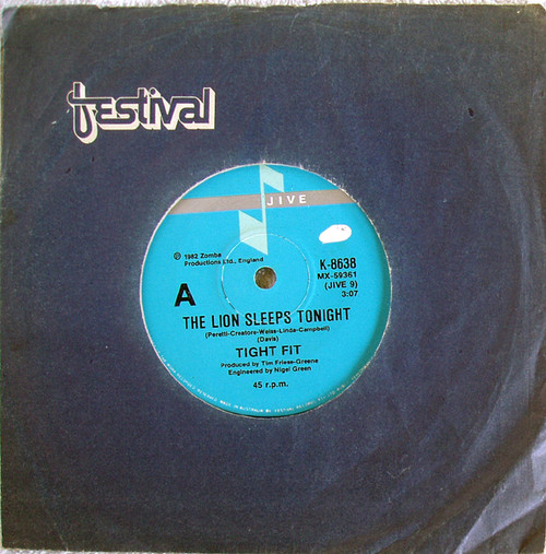 Synth Pop - TIGHT FIT The Lion Sleeps Tonight  7" Vinyl 1982