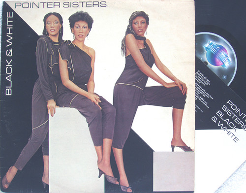 Funk Soul Synth Pop  - THE POINTER SISTERS Black & White Vinyl 1981