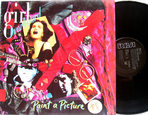 Pop Rock - GIRL OVERBOARD Paint A Picture Vinyl 1989