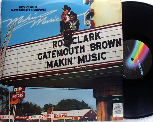 Texas Country Jazz Blues  - ROY CLARK & GATEMOUTH BROWN Makin' Music  Vinyl 1979