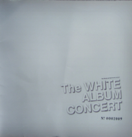2009 Memorabilia THE WHITE ALBUM CONCERT Programme Guide