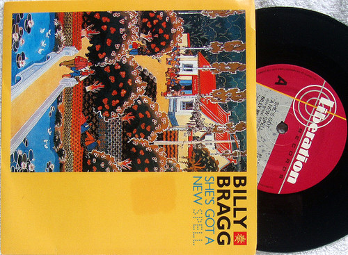 Indie Folk Rock - BILLY BRAGG She's Got A New Spell  7" Vinyl 1988