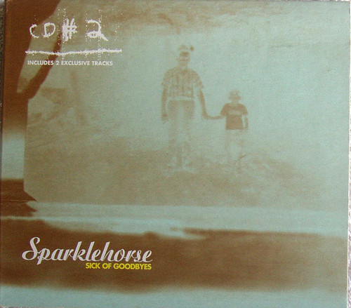 Alternative Rock - SPARKLEHORSE Sick Of Goodbyes CD #2 CD (Digipak) 1998