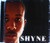 Gangsta Hip Hop  - SHYNE Self Titled CD 2000 Gangsta Hip Hop  - SHYNE Self Titled CD 2000