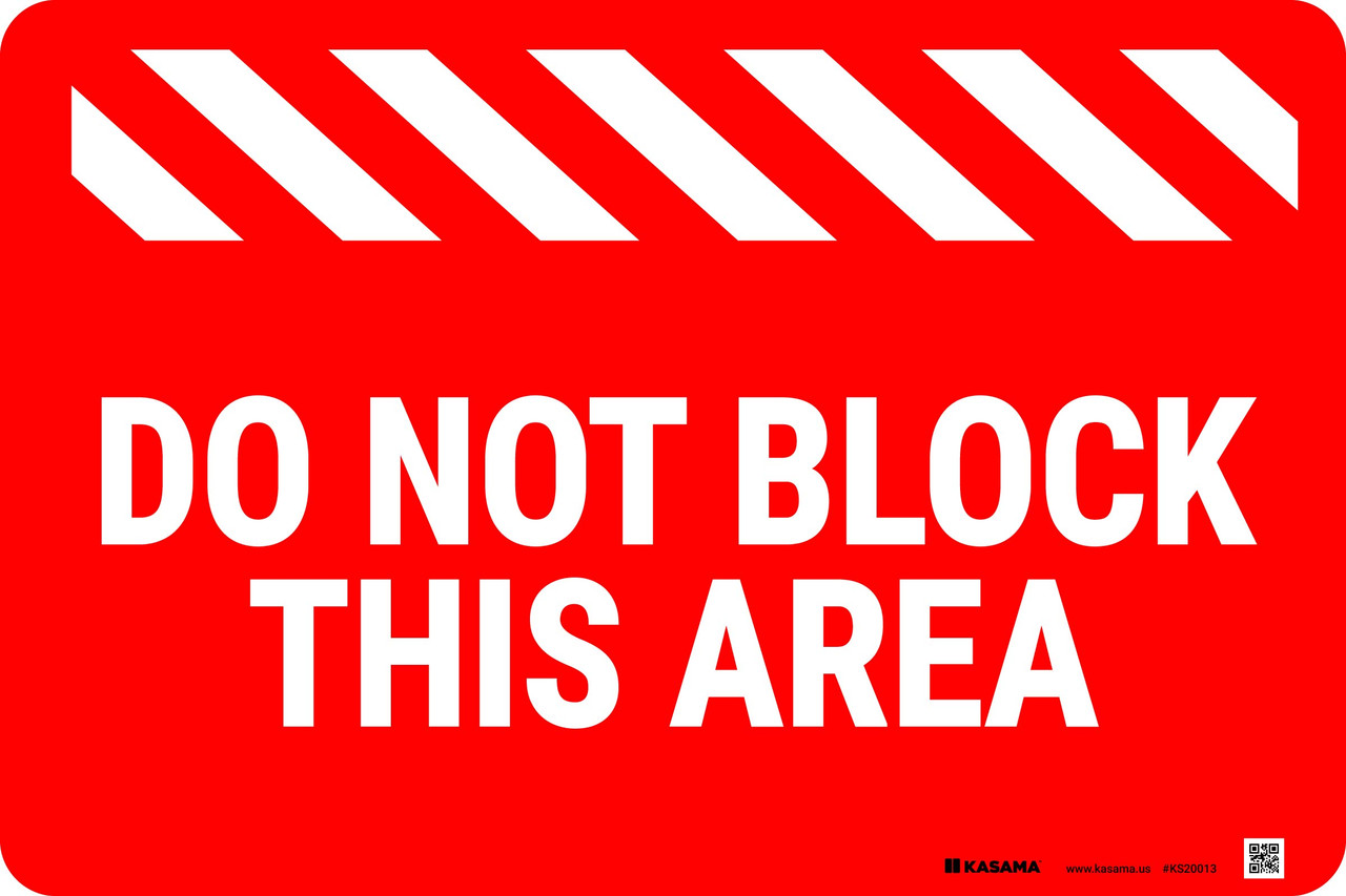 do-not-block-this-area-floor-sign-kasama-us