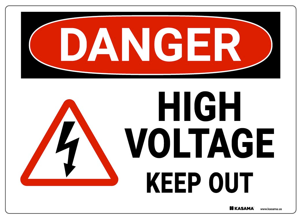 Danger Sign - High Voltage, Keep Out | Kasama.us