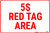 5S Red Tag Area Sign