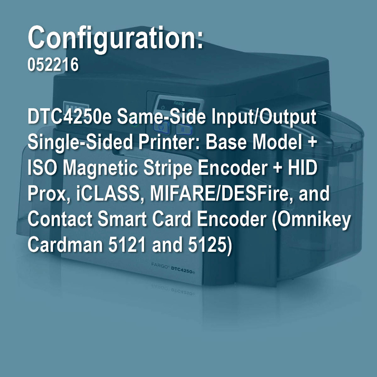 Fargo (by HID Global) 52216 DTC4250e Simplex ID Card Printer AnythingID