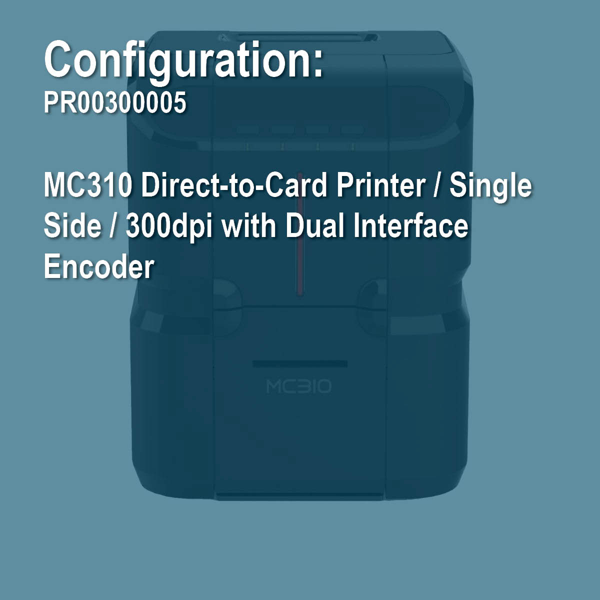 Matica Id Matica PR00300005 MC310 Simplex ID Card Printer - AnythingID