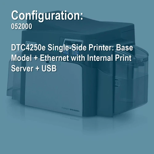 FARGO 052000 DTC4250e (Base Model) Simplex ID Card Printer