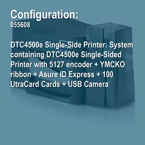 Fargo 055608 DTC4500e Simplex ID Card Printer System