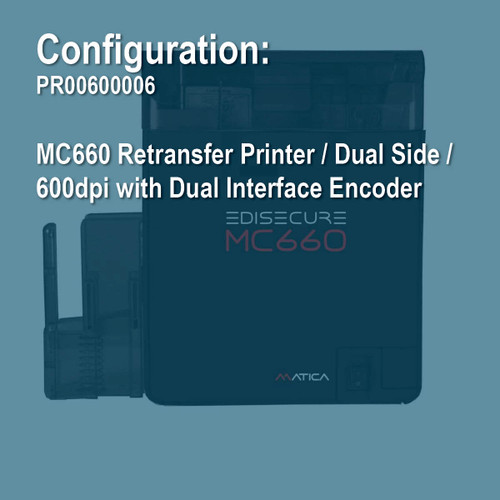 Matica PR00600006 MC660 Duplex Retransfer ID Card Printer