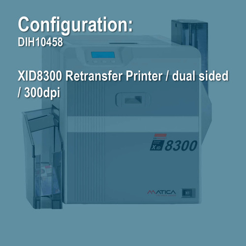 Matica DIH10458 XID8300 (Base Model) Duplex Retransfer ID Card Printer