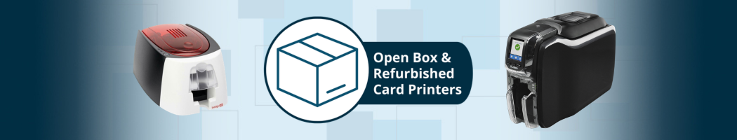 Open Box and Refurbished ID Card Printer Banner