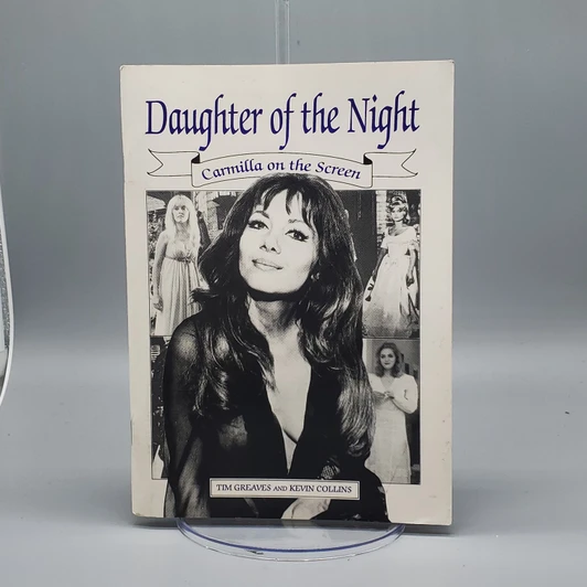1 Shot Publications (1994) Daughter of the Night "Carmilla on Screen" by Tim Greaves and Kevin Collins