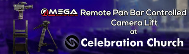 Omega Polaris Camera Lifts Enhance the Worship Experience at Celebration Church Omega Polaris Camera Lifts Enhance the Worship Experience at Celebration Church