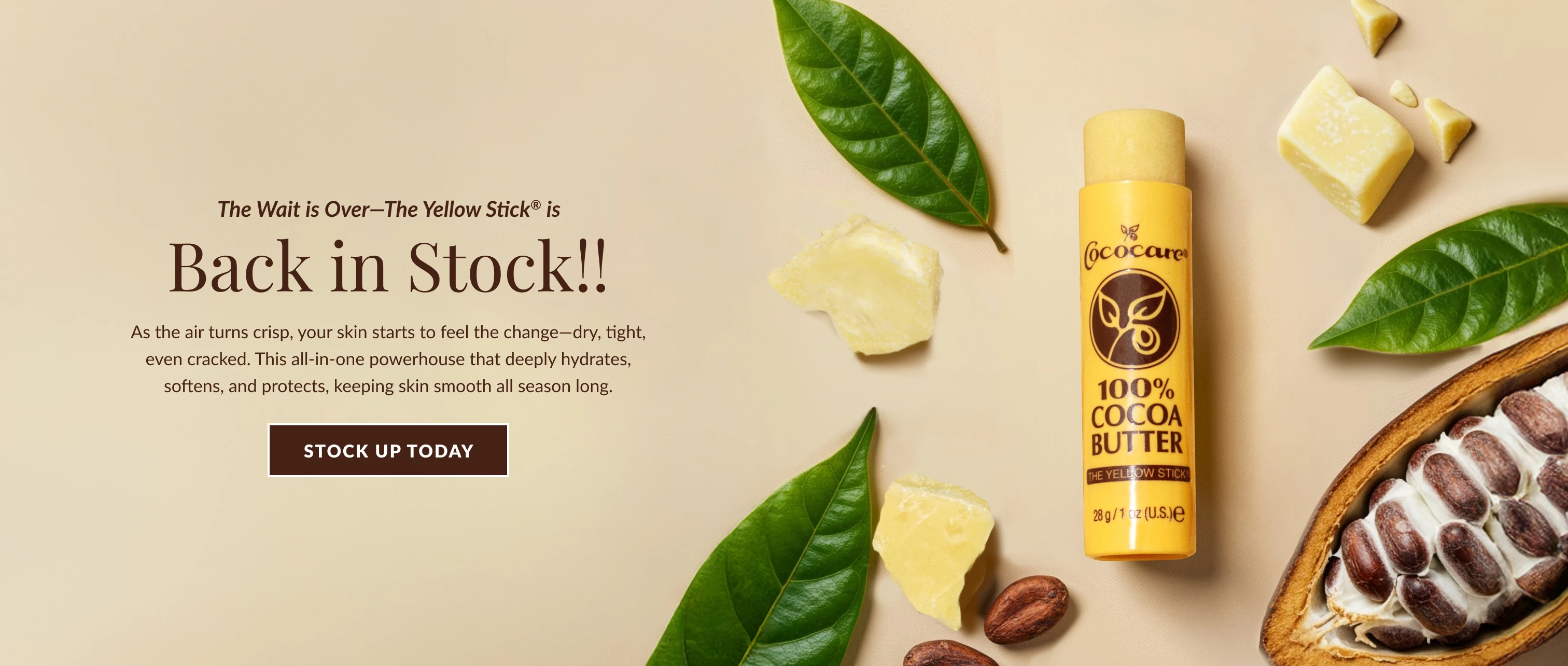 100% cocoa butter stick is back in stock