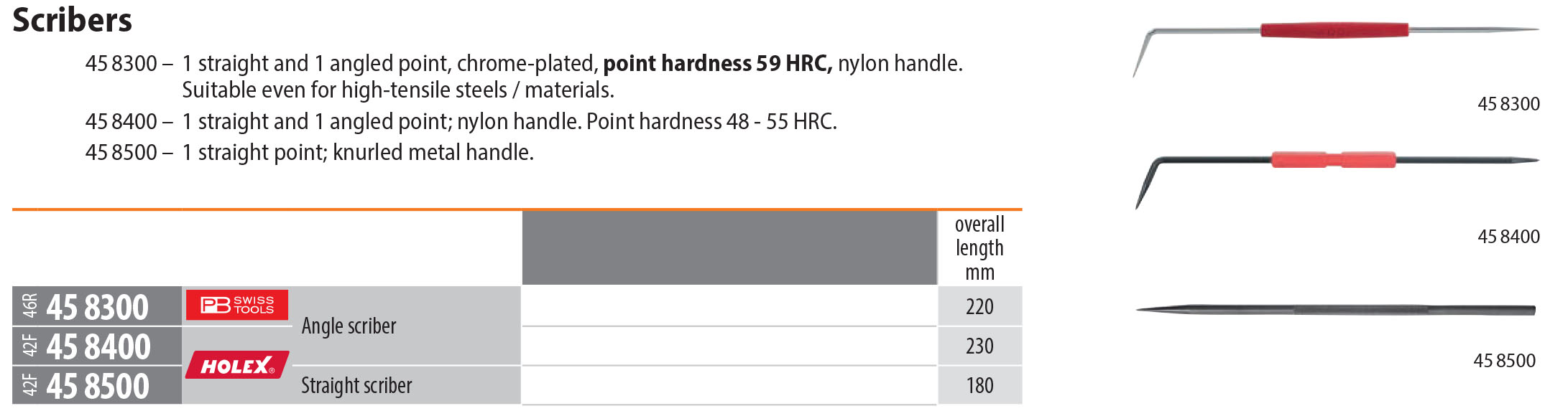 Holex German Angle Scriber 48-55 HRC Point Hardness 230 mm overall length 1 straight point 1 angled point nylon handle