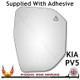 Kia PV5 2025–2026 Right – UK Driver Side Convex – Stick On – BSD replacement mirror glass