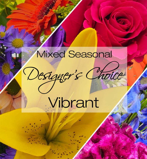 Mixed Seasonal Designer's Choice - Vibrant