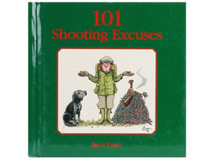 101 Shooting Excuses by Bryn Parry